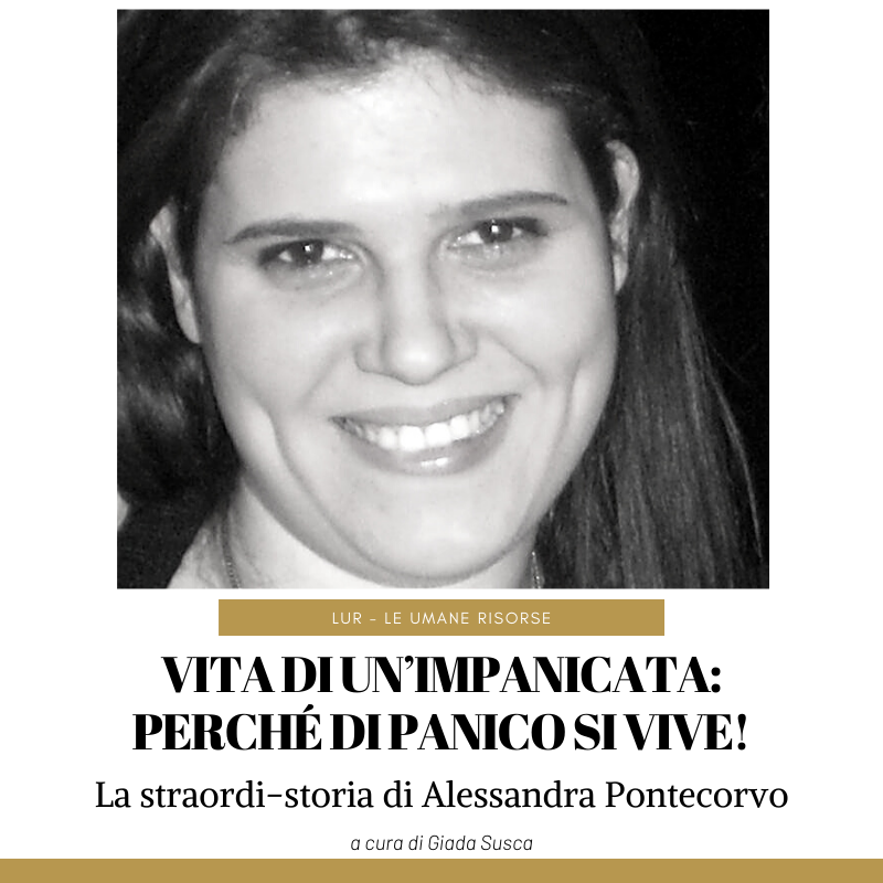Vita di un'impanicata: perché di panico si vive!